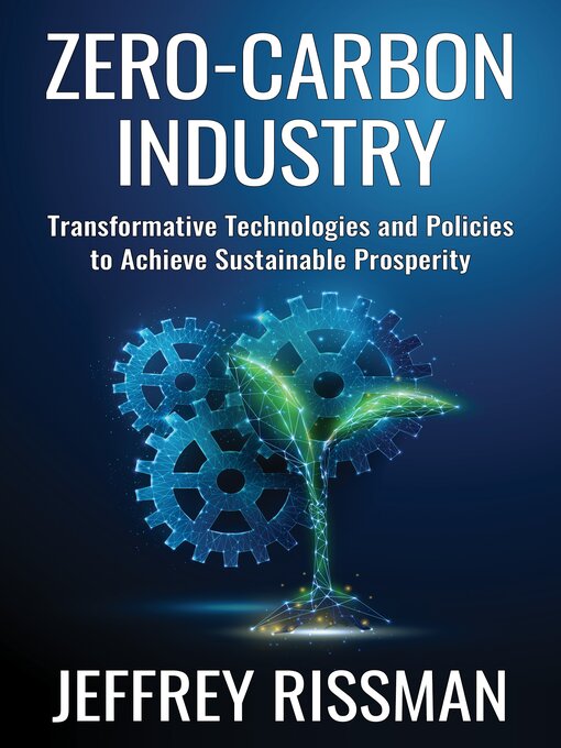 Title details for Zero-Carbon Industry by Jeffrey Rissman - Wait list